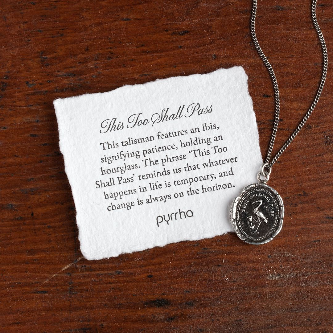 This Too Shall Pass Talisman - Magpie Jewellery