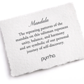 A Pyrrha note describing the mandala talisman. It reads: "The repeating patterns of the mandala on this talisman represent unity, balance, and harmony and are symbolic of our personal journey of self-discovery."