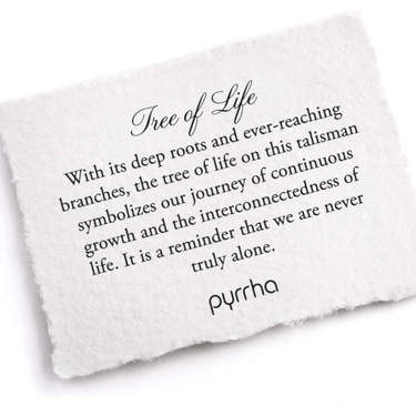 A Pyrrha note describing the Tree of Life Talisman. It reads, "With its deep roots and ever reaching branches, the tree of life on this talisman symbolizes our journey of continuous growth and the interconnectedness of life. It is a reminder that we are never truly alone."