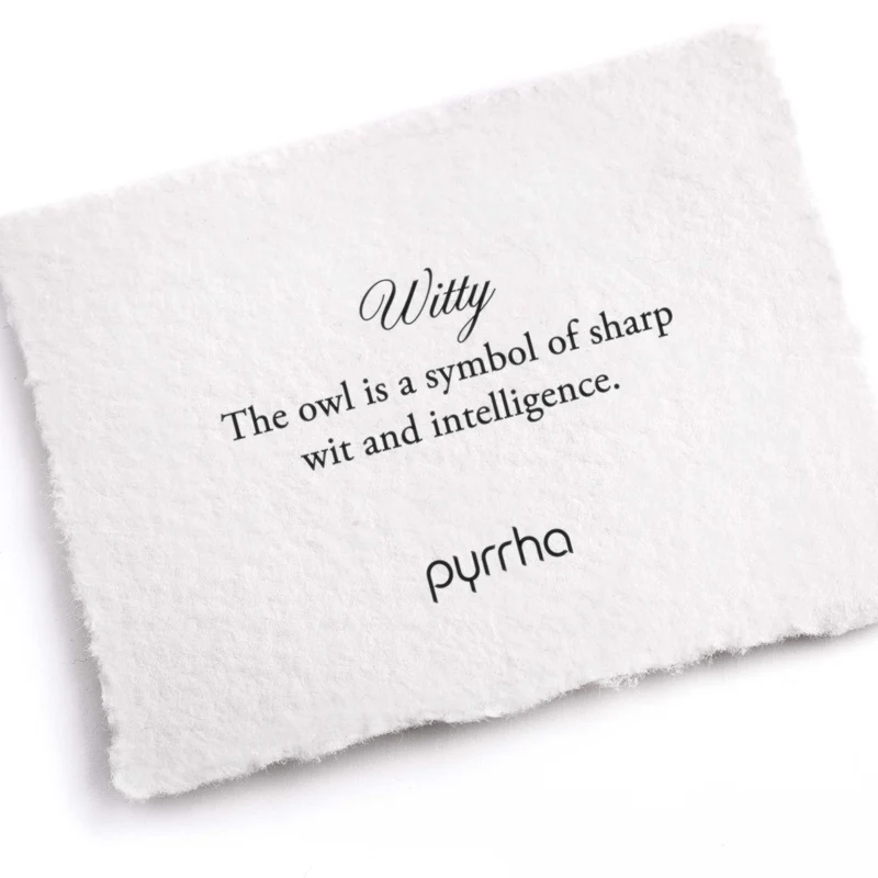 A Pyrrha note describing the Witty talisman. it reads, "The owl is a symbol of sharp wit and intelligence"
